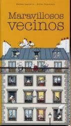 MARAVILLOSOS VECINOS | 9788416490318 | LASSERRE, HÉLÈNE