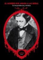 HOMBRE QUE AMABA A LAS NIÑAS,EL | 9788493746780