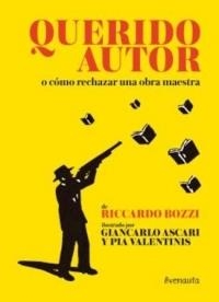 QUERIDO AUTOR | 9788494823565 | BOZZI, RICCARDO