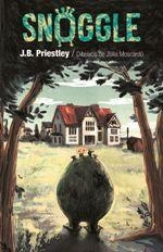 SNOGGLE | 9788490268766 | PRIESTLEY, J. B.