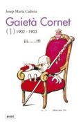 GAIETÀ CORNET. VOL 1 (1902-1903) | 9788496645479