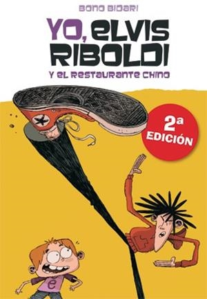 YO, ELVIS RIBOLDI, Y EL RESTAURANTE CHINO | 9788424636876 | BIDARI, BONO