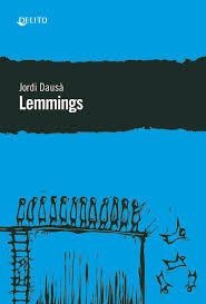 LEMMINGS | 9788494936128 | DAUSÀ, JORDI