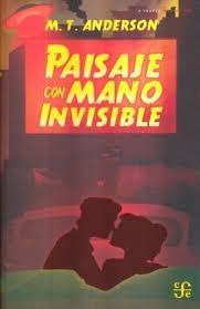 PAISAJE CON MANO INVISIBLE | 9786071657251 | ANDERSON, M.T.