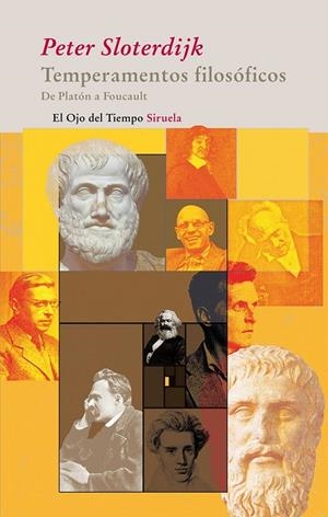 TEMPERAMENTOS FILOSÓFICOS | 9788498413946 | SLOTERDIJK, PETER