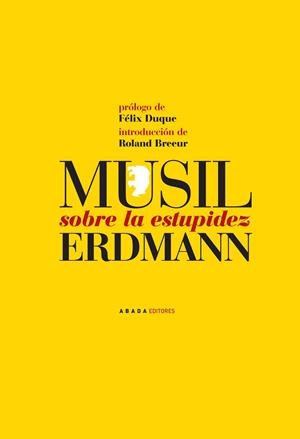 SOBRE LA ESTUPIDEZ | 9788496258990 | MUSIL, ROBERT/ERDMANN, JOHANN EDUARD