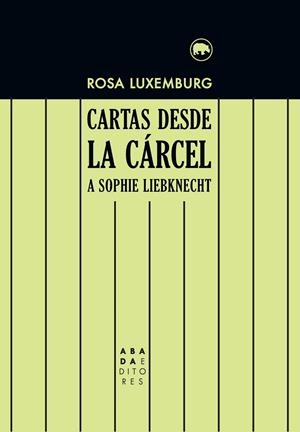 CARTAS DESDE LA CÁRCEL A SOPHIE LIEBKNECHT | 9788416160945 | LUXEMBURG, ROSA