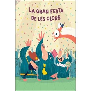 LA GRAN FESTA DE LES OLORS | 9788417673055 | MENA, PATO