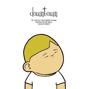 DOWNTOWN | 9788492902859 | LANG AGULLÓ, NOËL/GARCÍA LLORCA, RODRIGO