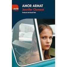 AMOR ARMAT | 9788417353087 | CLEMENT, JENNIFER