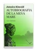 AUTOBIOGRAFIA DE LA MEVA MARE | 9788494904929