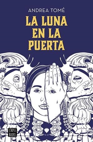 LA LUNA EN LA PUERTA | 9788408202196 | ANDREA TOMÉ