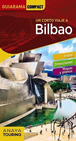 BILBAO | 9788491580218 | ANAYA TOURING/GÓMEZ, IÑAKI
