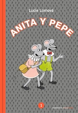 ANITA Y PEPE 1 | 9788417511166 | LOMOVÁ, LUCIE
