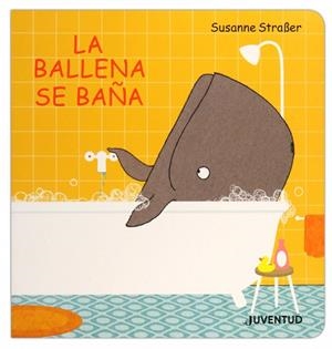 LA BALLENA SE BAÑA | 9788426145772 | STRABER, SUSANNE
