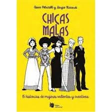 CHICAS MALAS | 9788494983016 | PETRICELLI, ASSIA