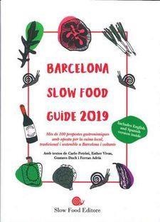 BARCELONA SLOW FOOD GUIDE 2019 | 9788884995681