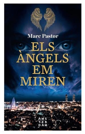ELS ÀNGELS EM MIREN | 9788416743896 | PASTOR PEDRON, MARC