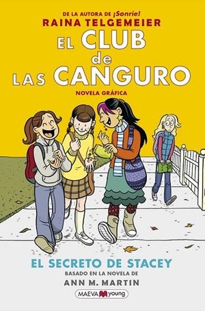 EL CLUB DE LAS CANGURO 2 EL SECRETO DE STACEY | 9788417708016 | TELGEMEIER, RAINA