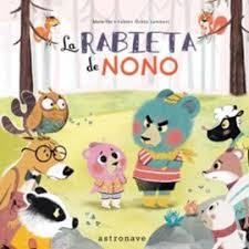 LA RABIETA DE NONO | 9788467930795