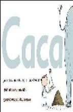 CACA: UNA HISTORIA NATURAL DE LO INNOMBRABLE | 9788496553323 | DAVIES, NICOLA
