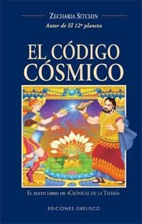 EL CÓDIGO CÓSMICO | 9788497770569 | SITCHIN, ZECHARIA