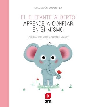 EMO.EL ELEFANTE ALBERTO APRENDE A CONFIA | 9788491825685 | NIELMAN, LOUISON