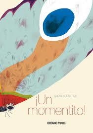 UN MOMENTITO! | 9786075277561