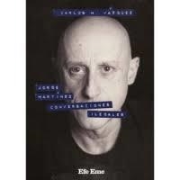 JORGE MARTÍNEZ, CONVERSACIONES ILEGALES | 9788495749253 | HERNÁNDEZ VÁZQUEZ, CARLOS