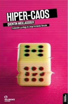 HIPER-CAOS | 978'84'948782'0'6 | MEILLASSOUX, QUENTIN