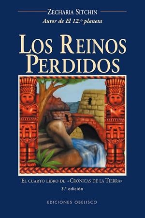 LOS REINOS PERDIDOS | 9788477209249 | SITCHIN, ZECHARIA