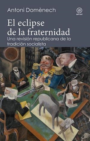 EL ECLIPSE DE LA FRATERNIDAD | 9788446047254 | ANTONI DOMENECH
