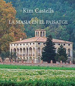 LA MASIA EN EL PAISATGE | 9788494995187