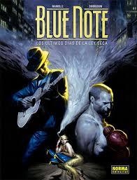 BLUE NOTE.LOS ÚLTIMOS DÍAS DE LA LEY SECA | 9788467937107