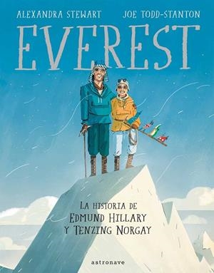 EVEREST HISTORIA DE EDMUND HILLARY Y TENZING NORGA | 9788467935011