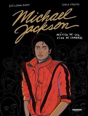 MICHAEL JACKSON | 9788417247478 | ALONSO, GUILLERMO/FUENTES, CARLA