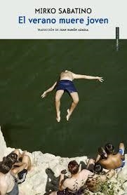 EL VERANO MUERE JOVEN | 9788416677924 | SABATINO, MIRKO