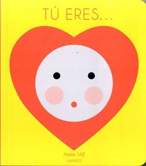 TÚ ERES... | 9788417074807 | ATELIER SAJE
