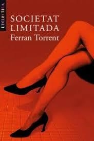 SOCIETAT LIMITADA | 9788476606797 | TORRENT LLORCA, FERRAN